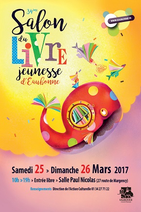 Agenda Litt' : Salon du livre jeunesse d'Eaubonne 2017